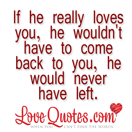 Amazing If He Loves You Quotes in 2023 The ultimate guide 