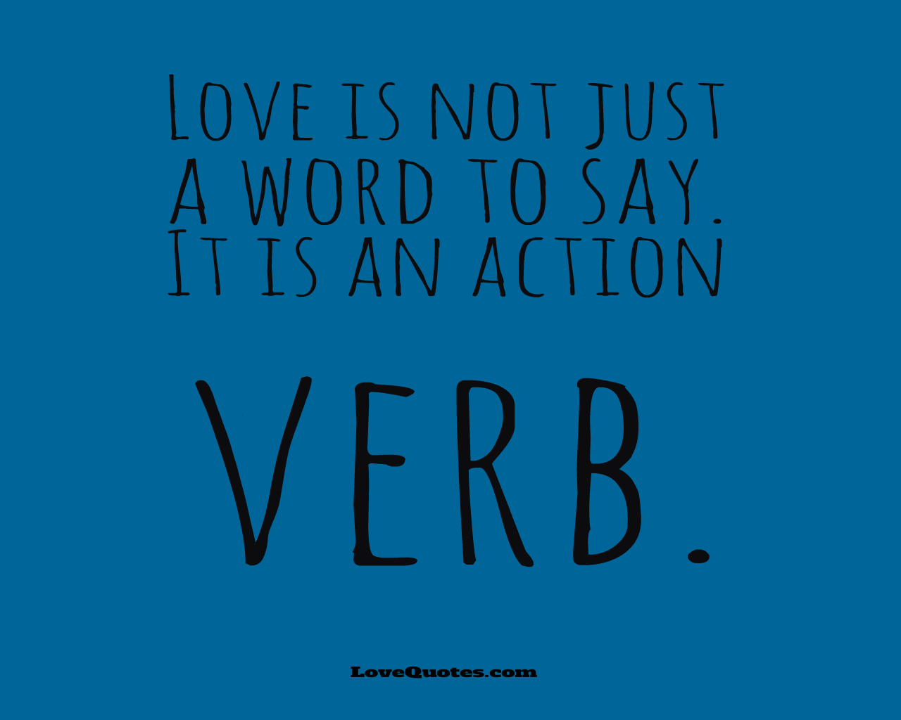 Love Is Not Just A Word