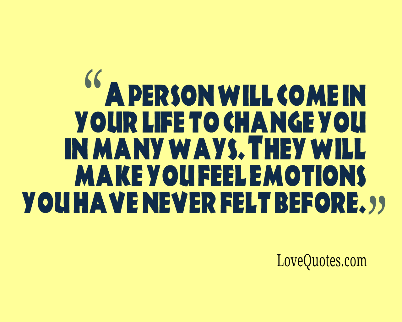 A Person To Change You