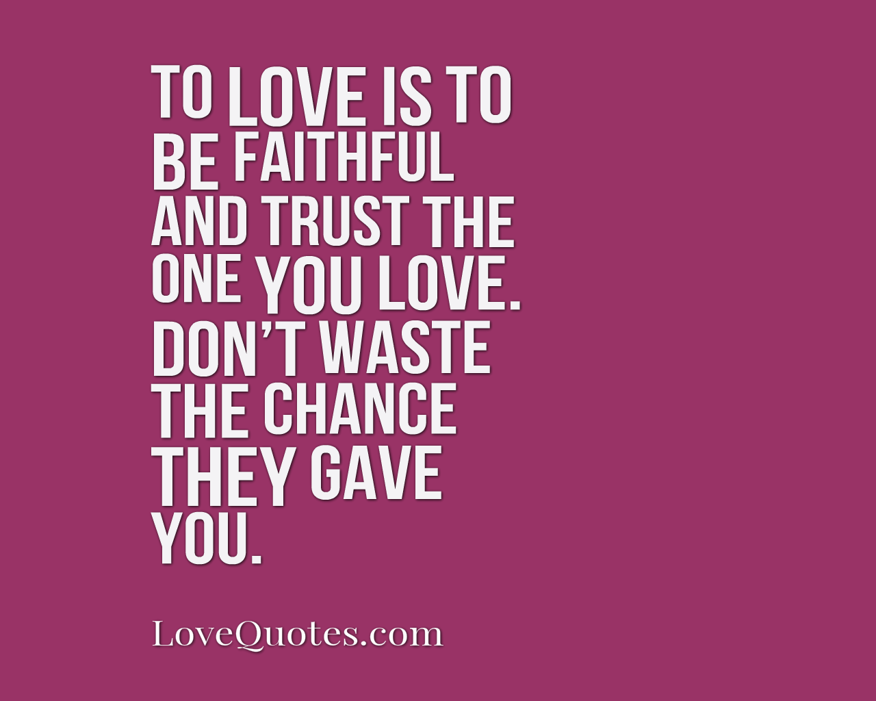 Faithful And Trust