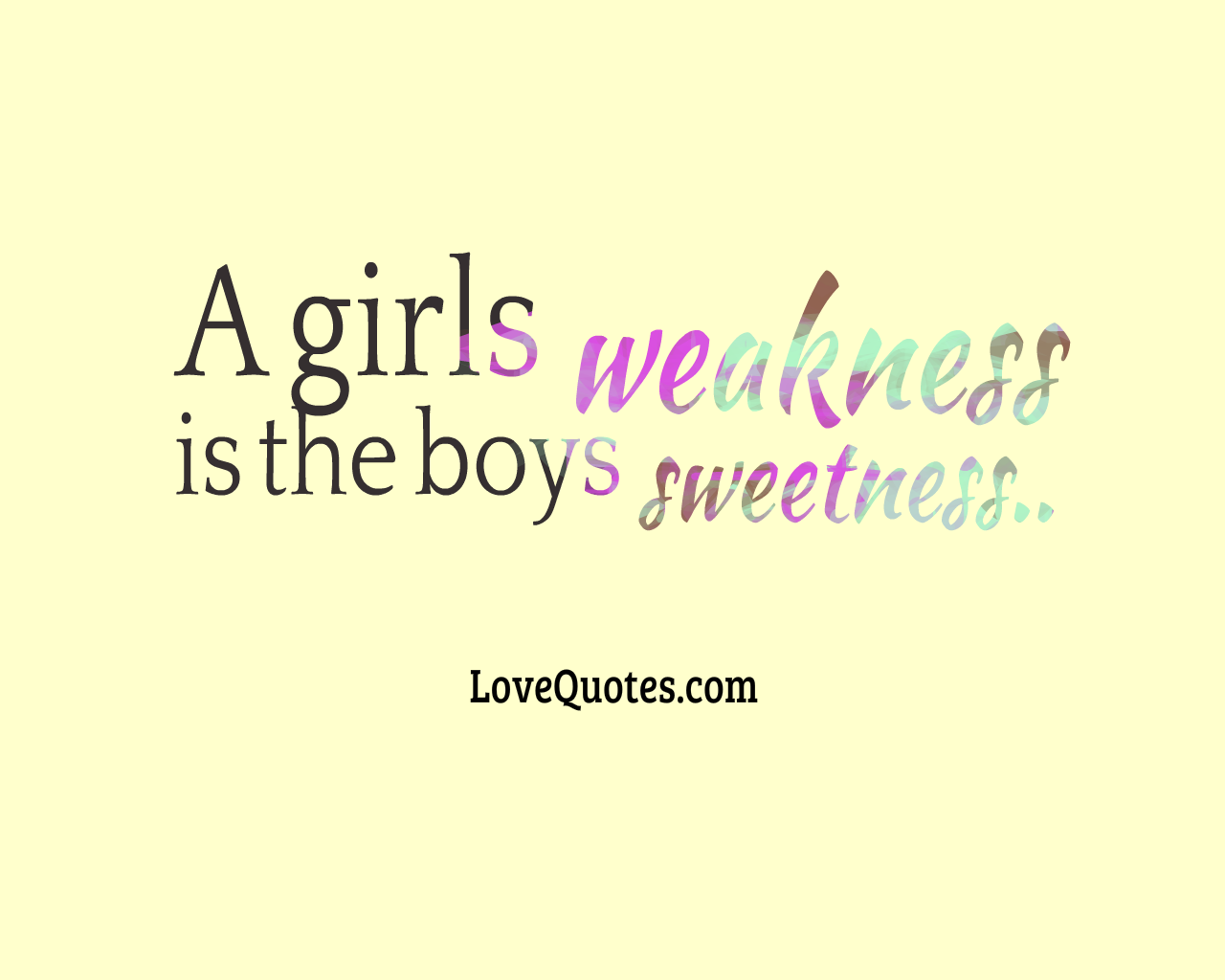 Girls Weakness