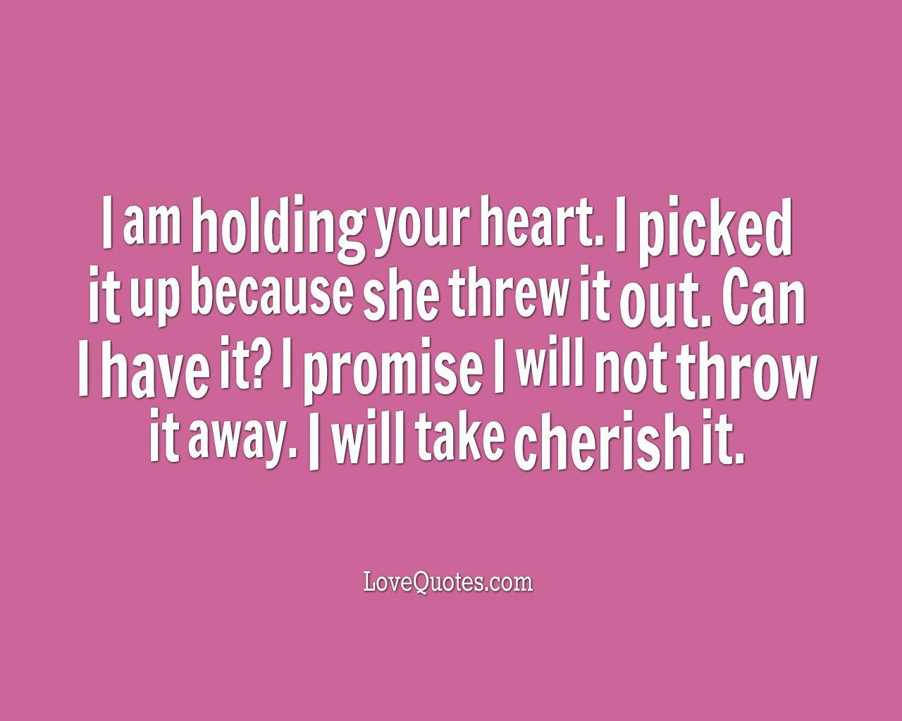 Holding Your Heart