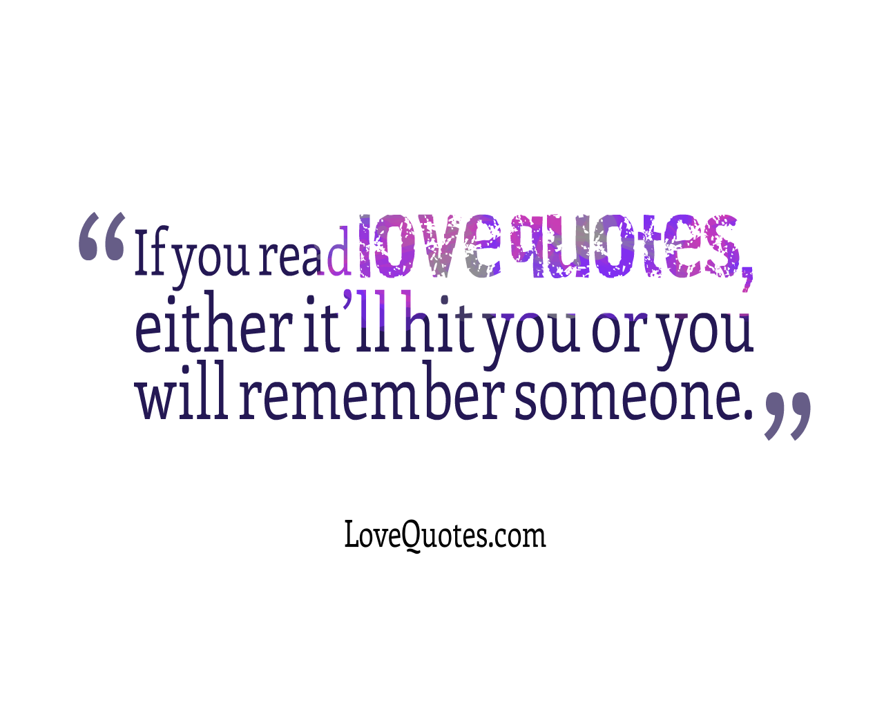 If You Read Love Quotes