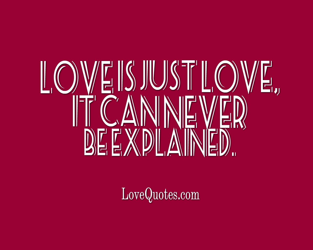 Love Is Just Love