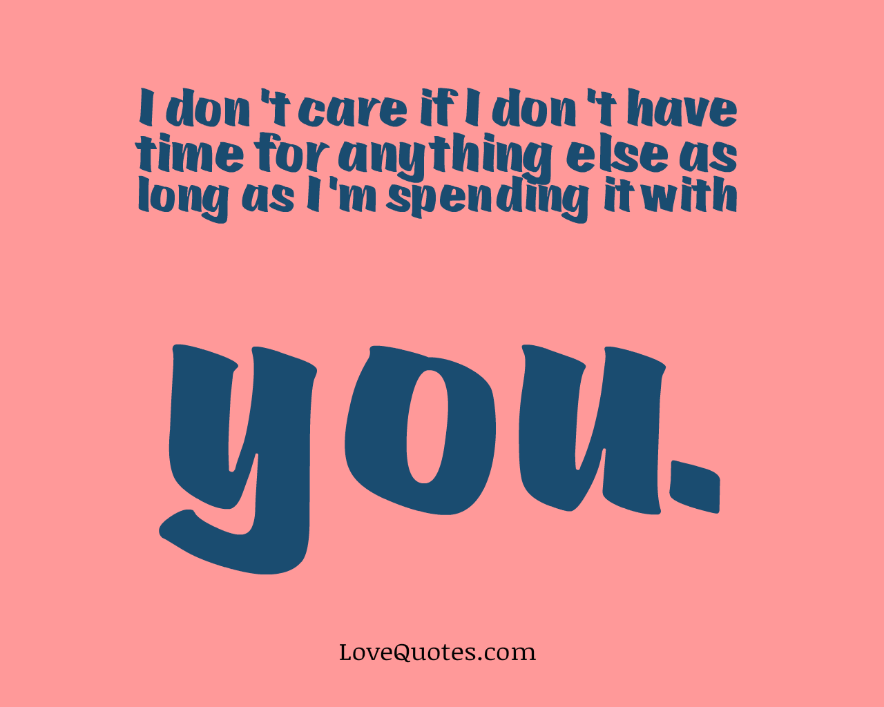 Spending Time With You