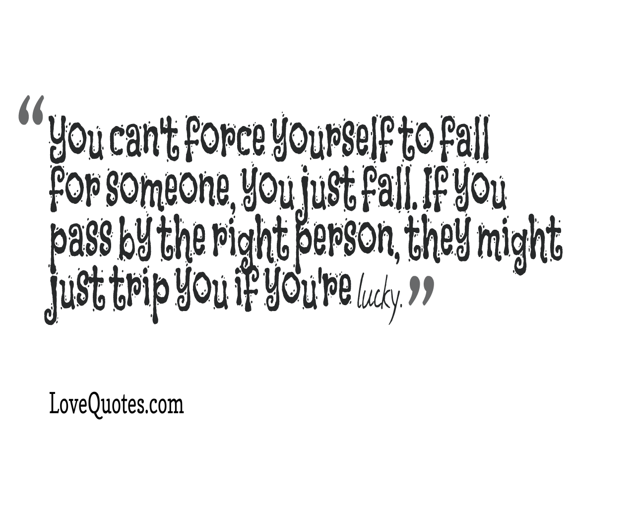 You Just Fall