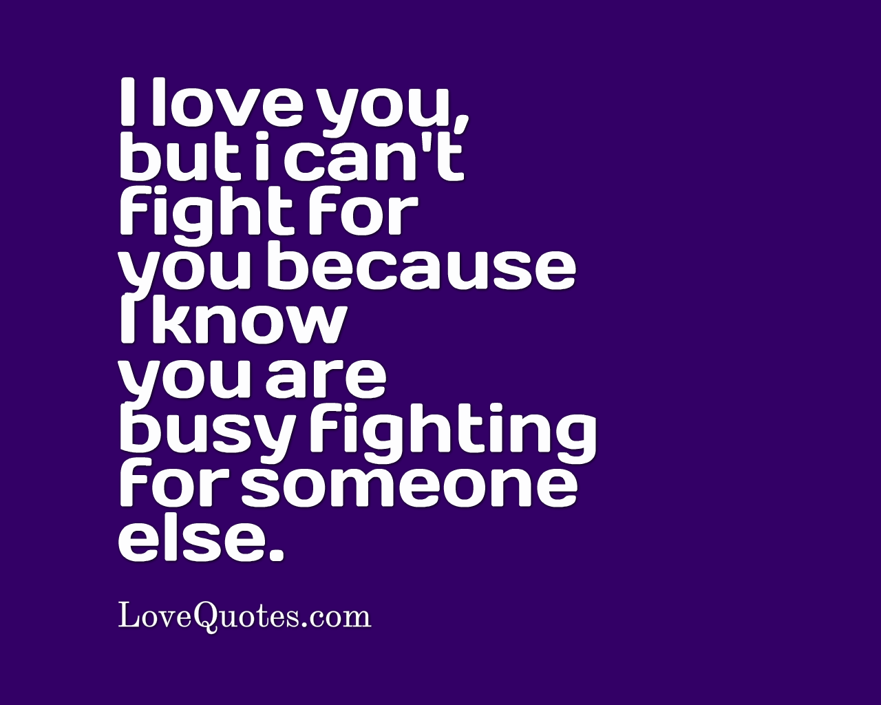 Can’t Fight For You