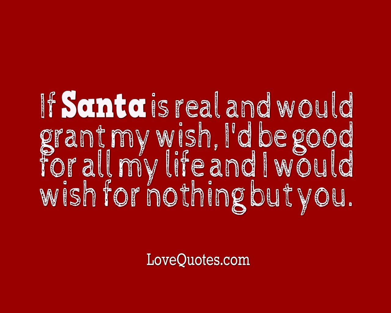 If Santa Is Real