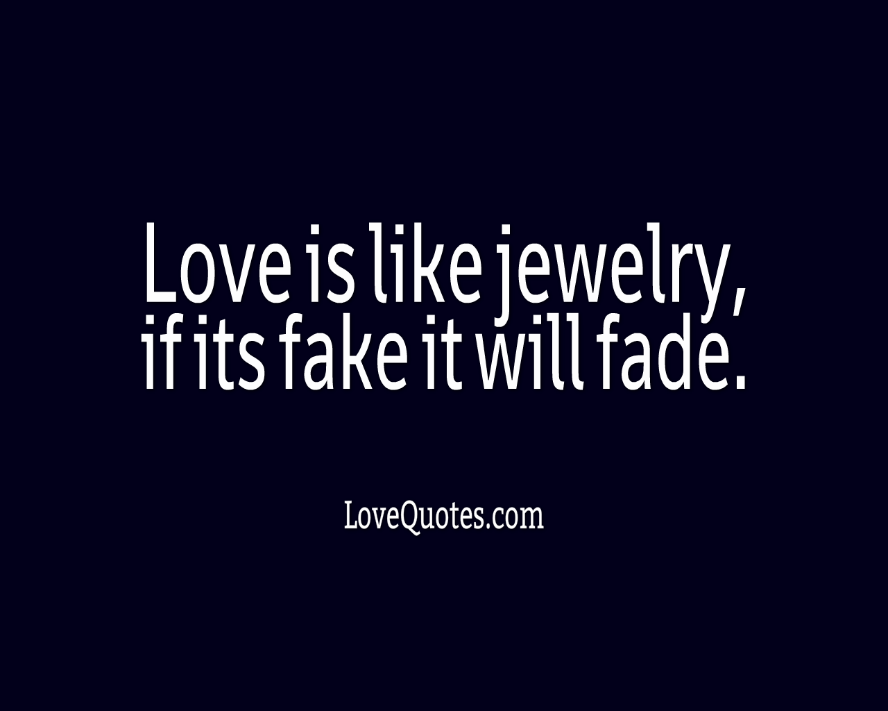 Love Is Like Jewelry