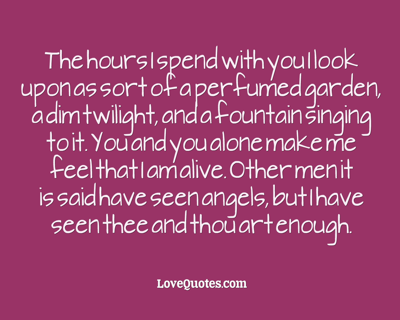 The Hours I Spend With You
