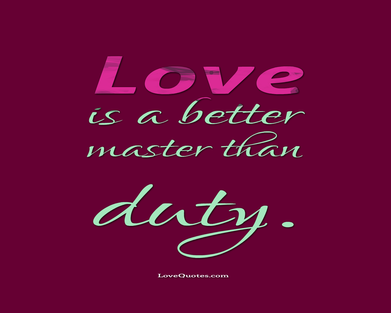 Love Is A Better Master