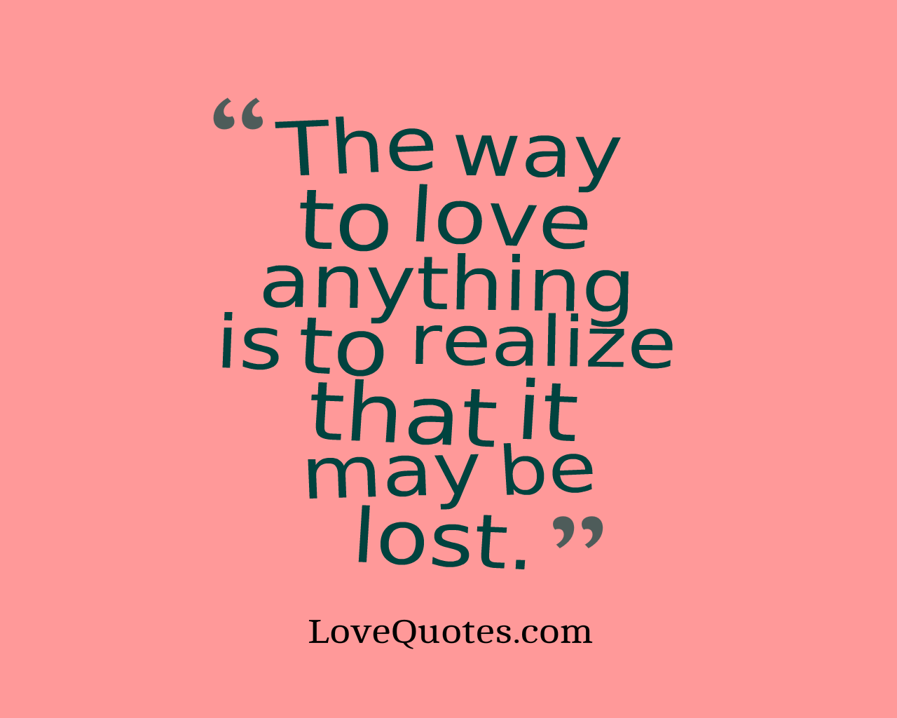 The Way To Love