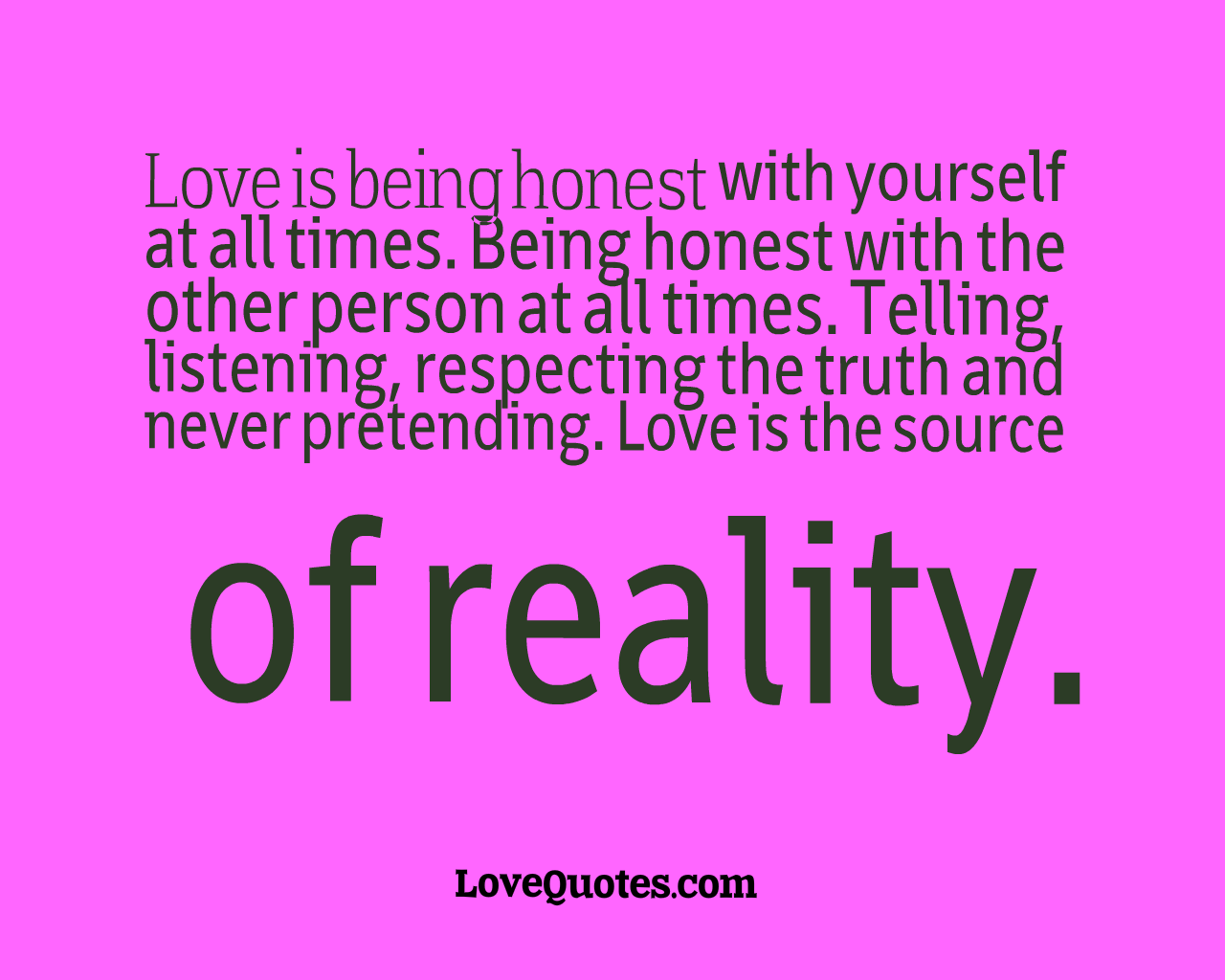 Love Is Being Honest