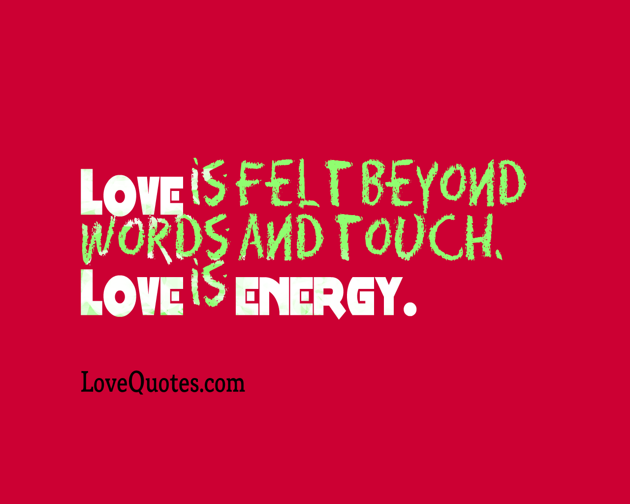 Love Is Energy