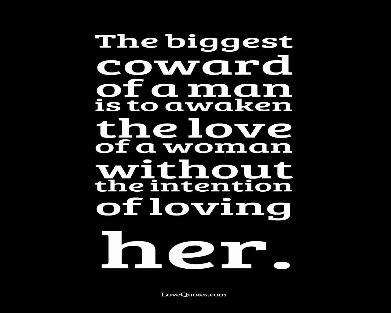 The Biggest Coward