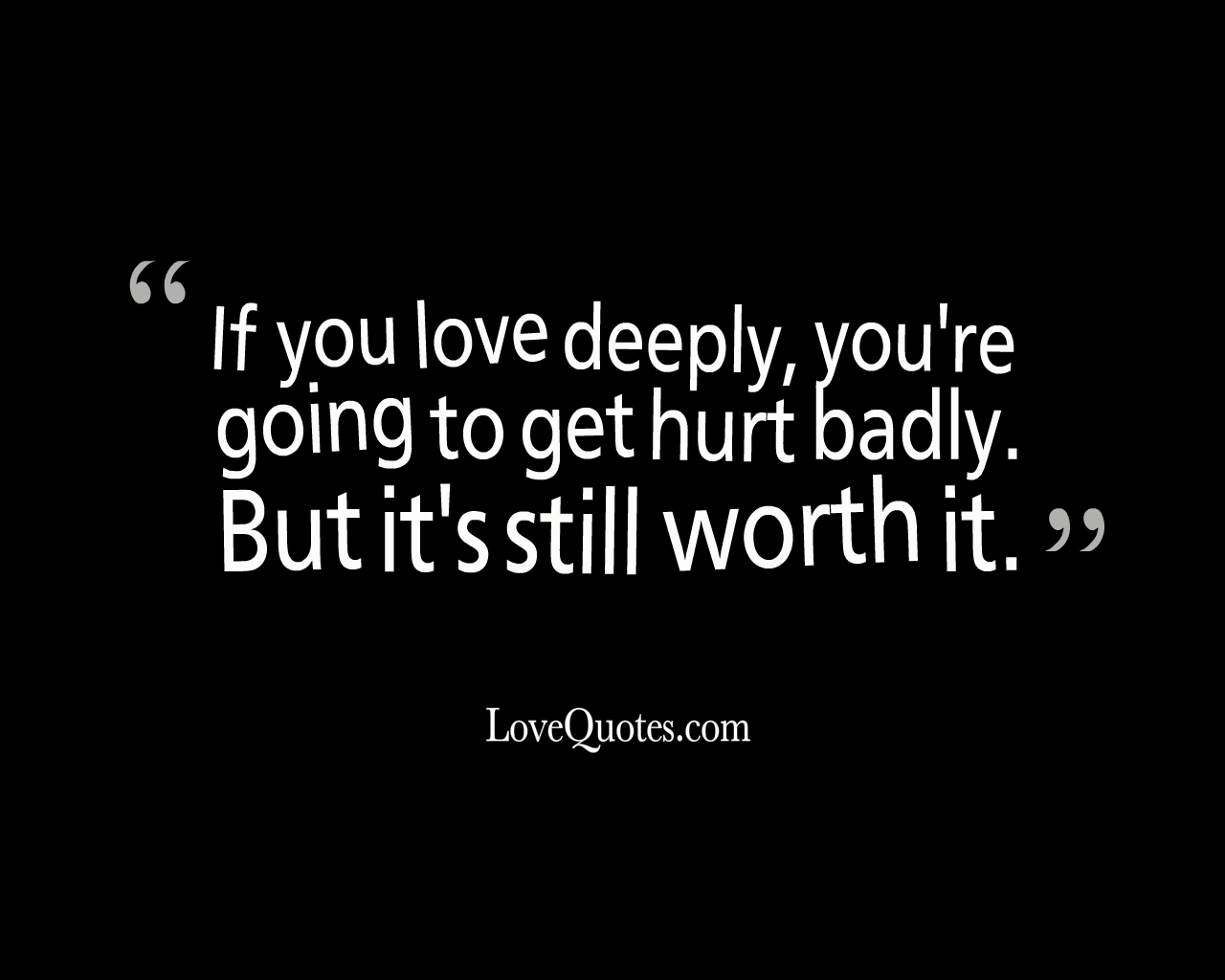 If You Love Deeply