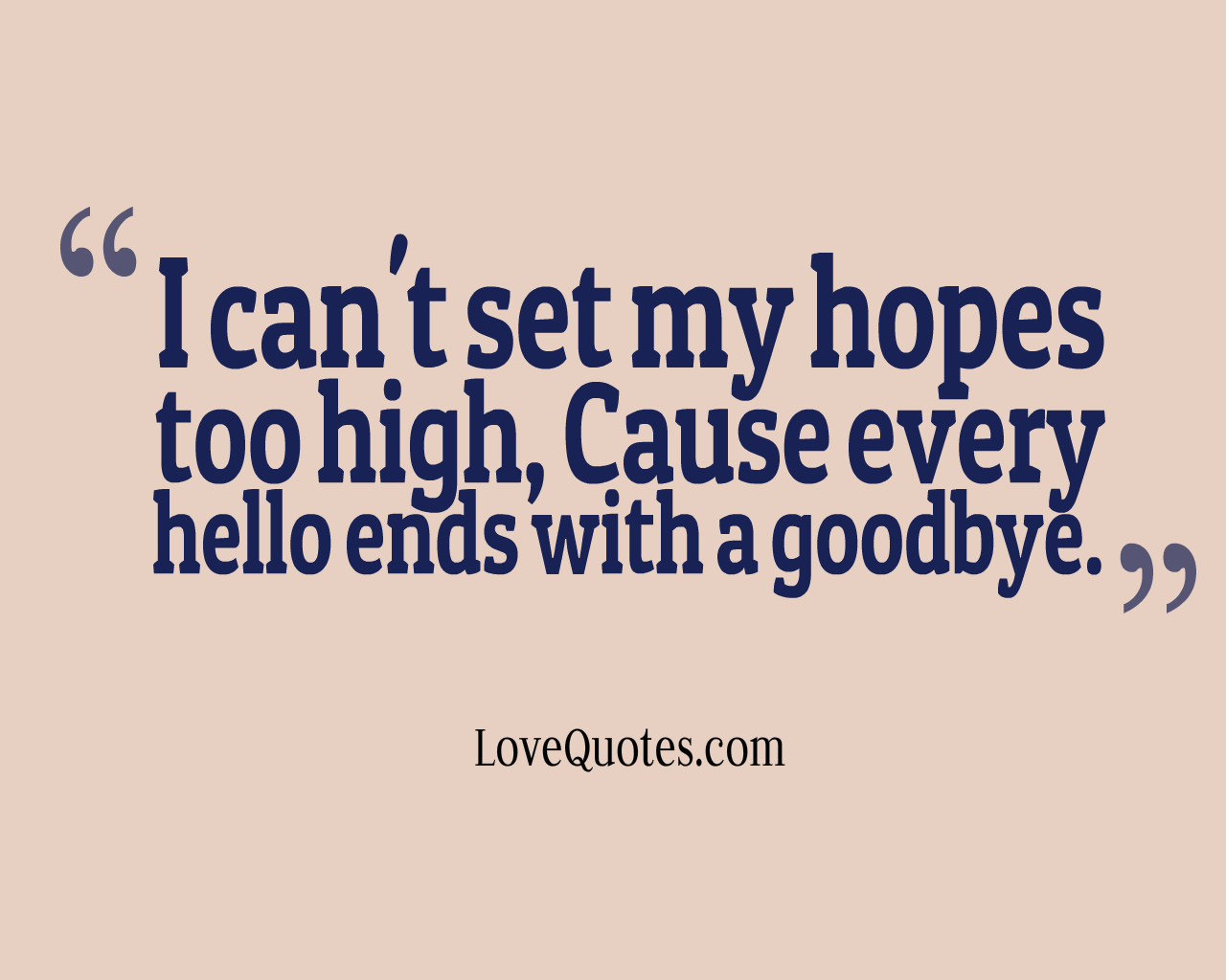 Every Hello Ends