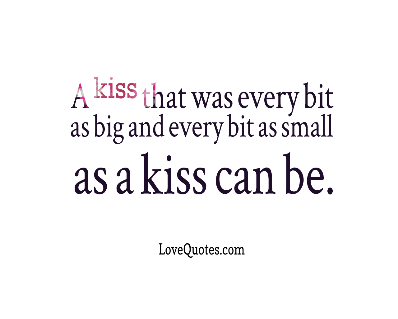 A Kiss