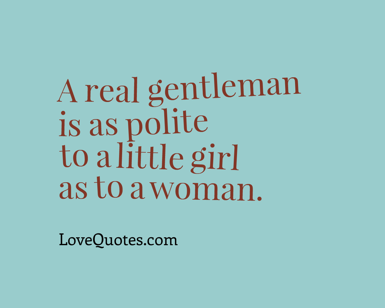 A Real Gentleman