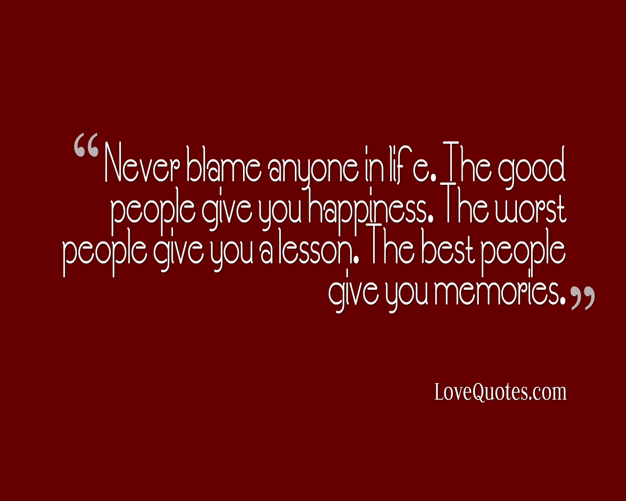 Never Blame Anyone