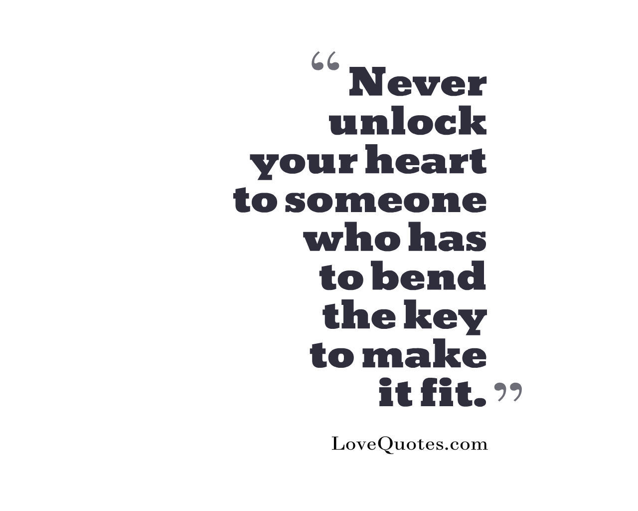 Never Unlock Your Heart