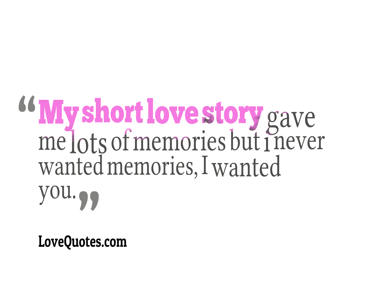 My Short Love Story