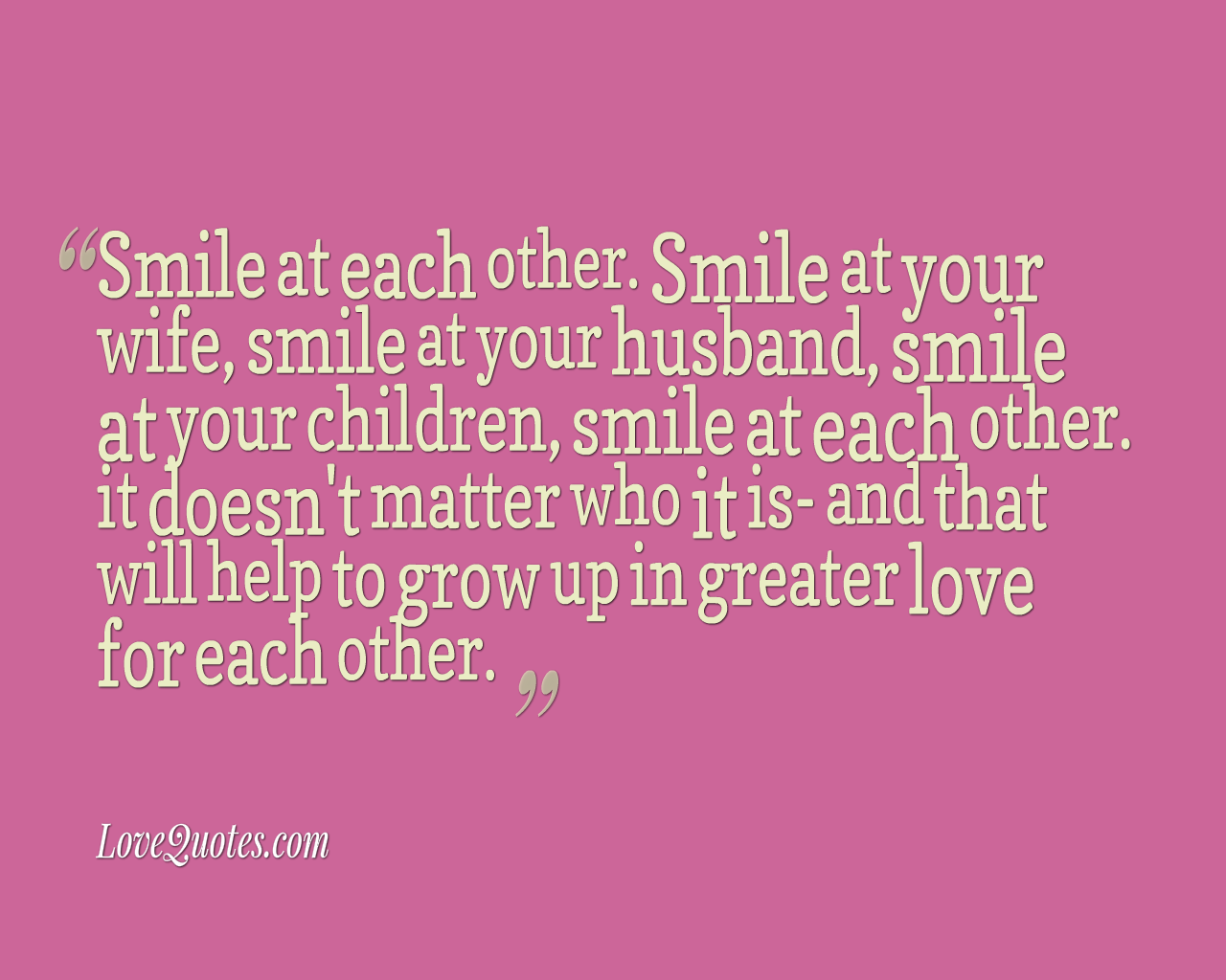 Smile At Each Other