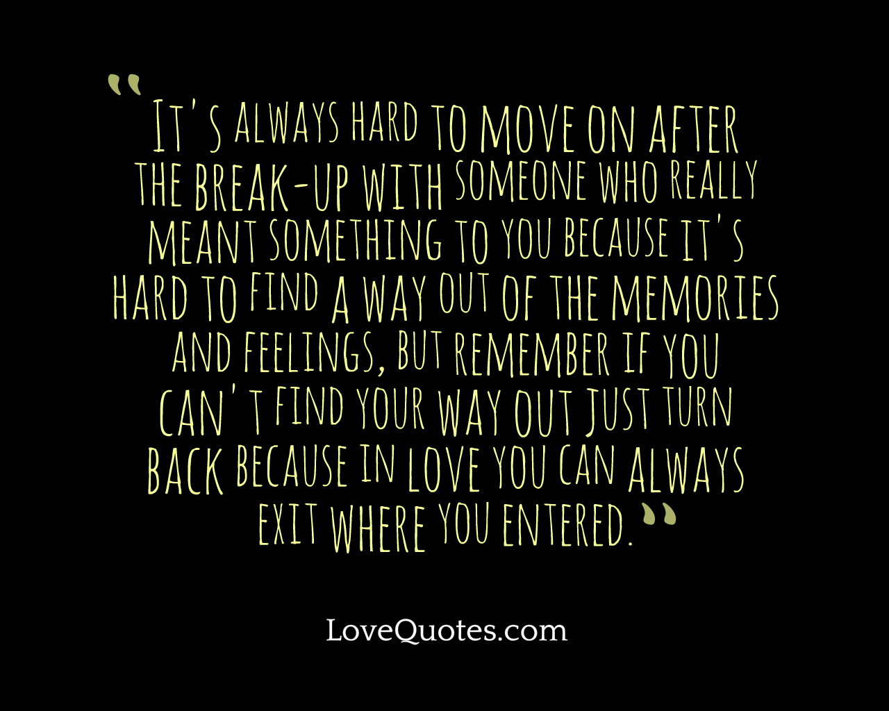 Its Always Hard To Move On
