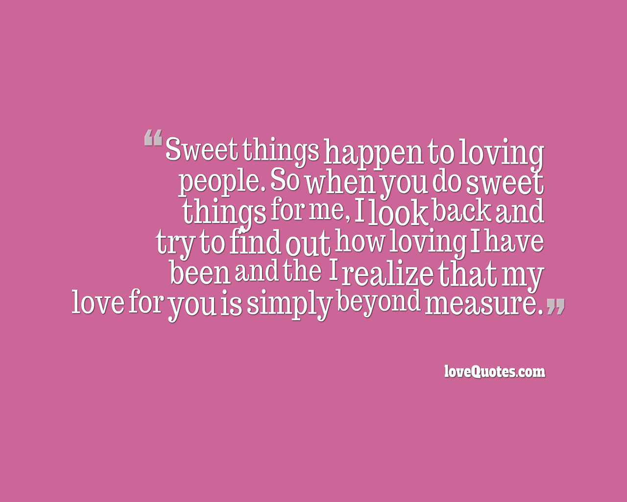 My Love Is Beyond Measure