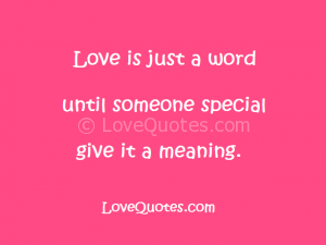Love Is Just A Word