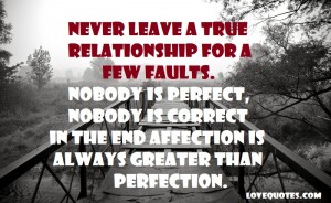 Never Leave A True Relationship