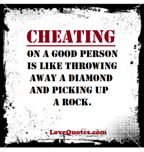 Cheating On A Good Person