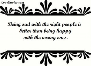 Being Sad With The Right People