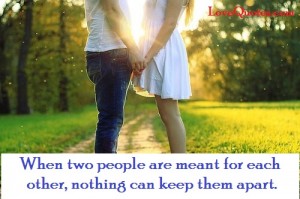 When Two People Are Meant For Each Other