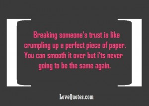 Breaking Someones Trust