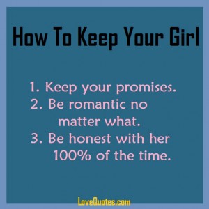 How To Keep Your Girl