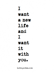 I Want A New Life
