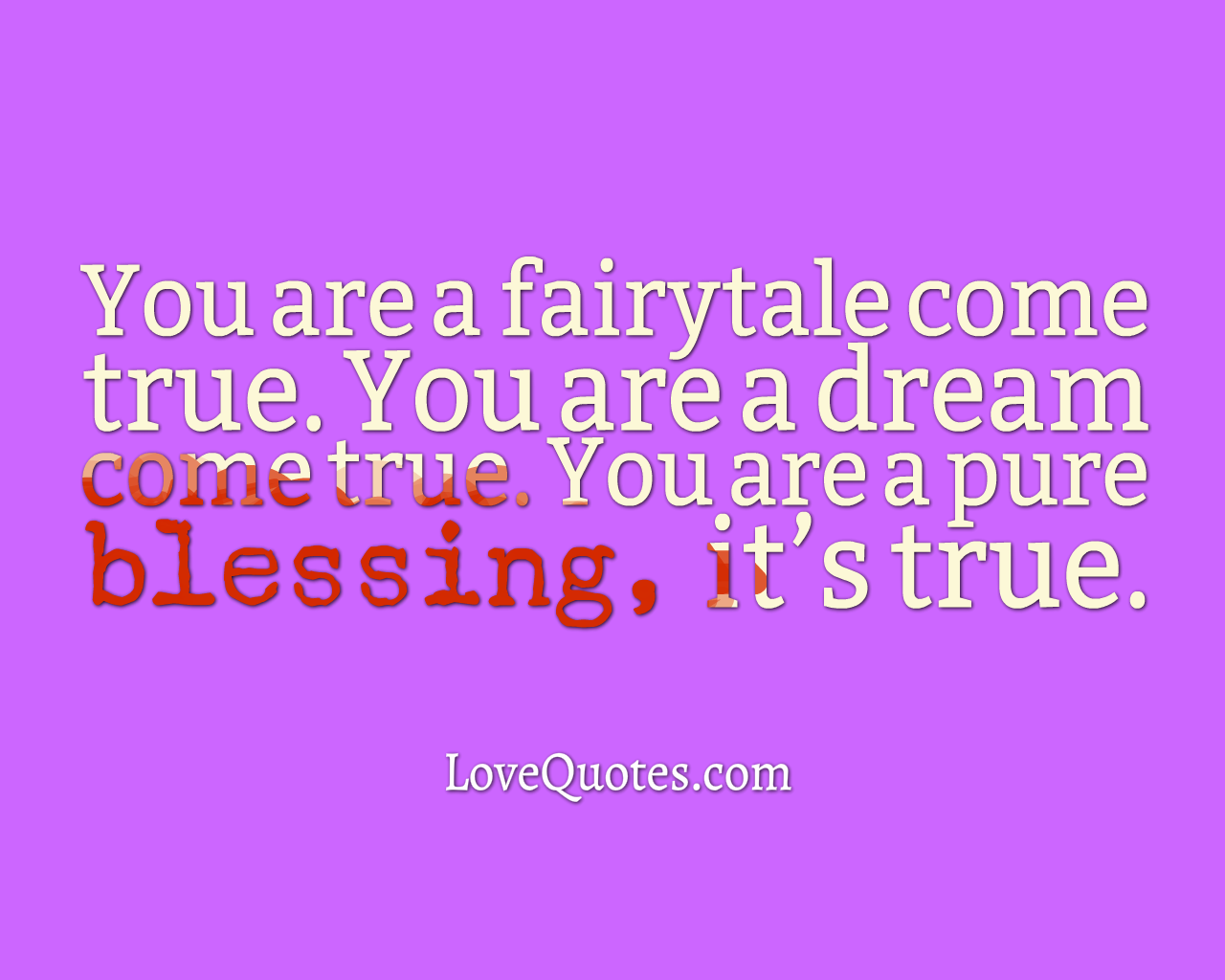 You Are A Fairytale