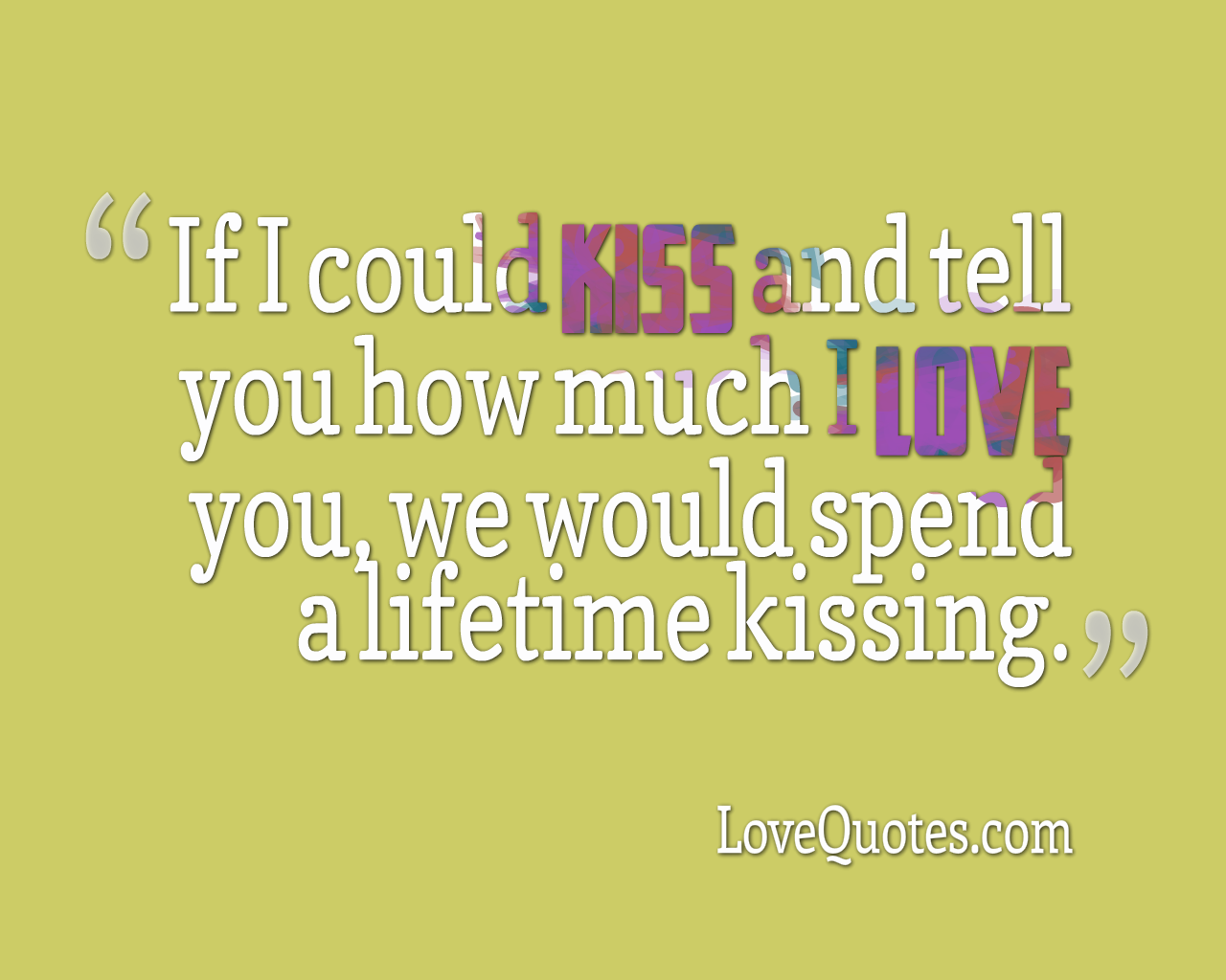 A Lifetime Kissing
