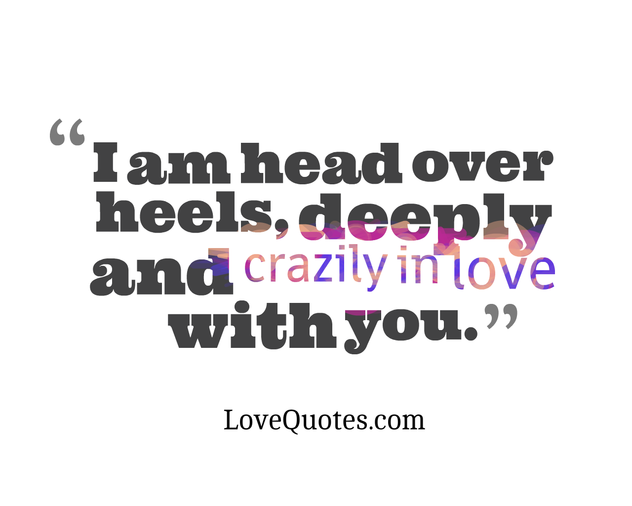 Crazily In Love