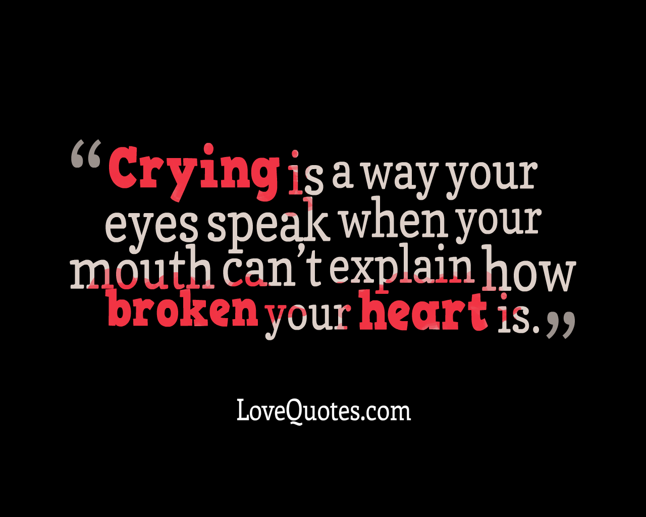 Crying Is A Way