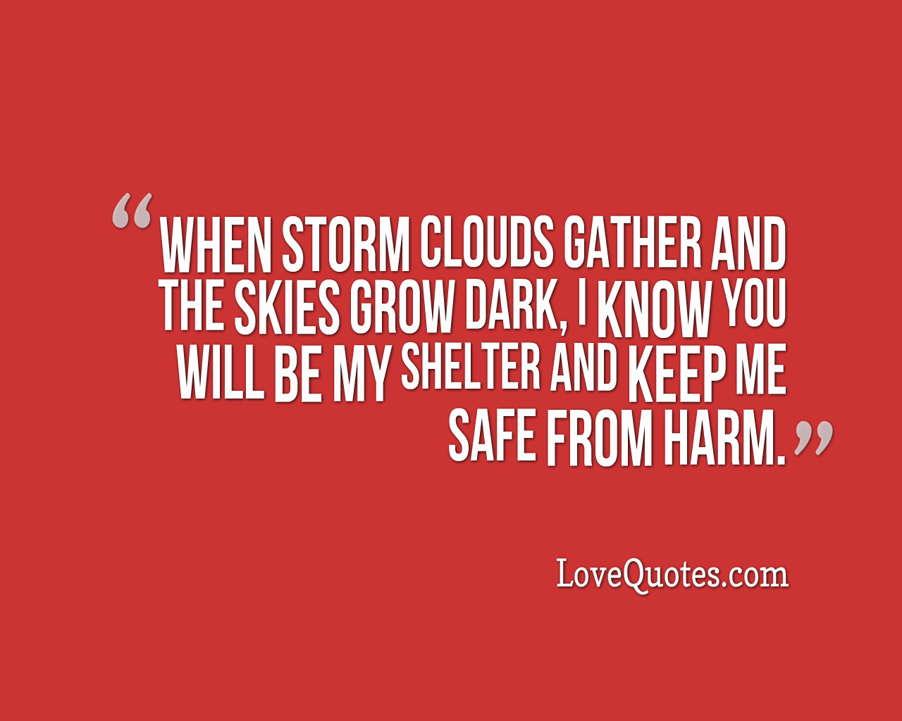 Keep Me Safe From Harm
