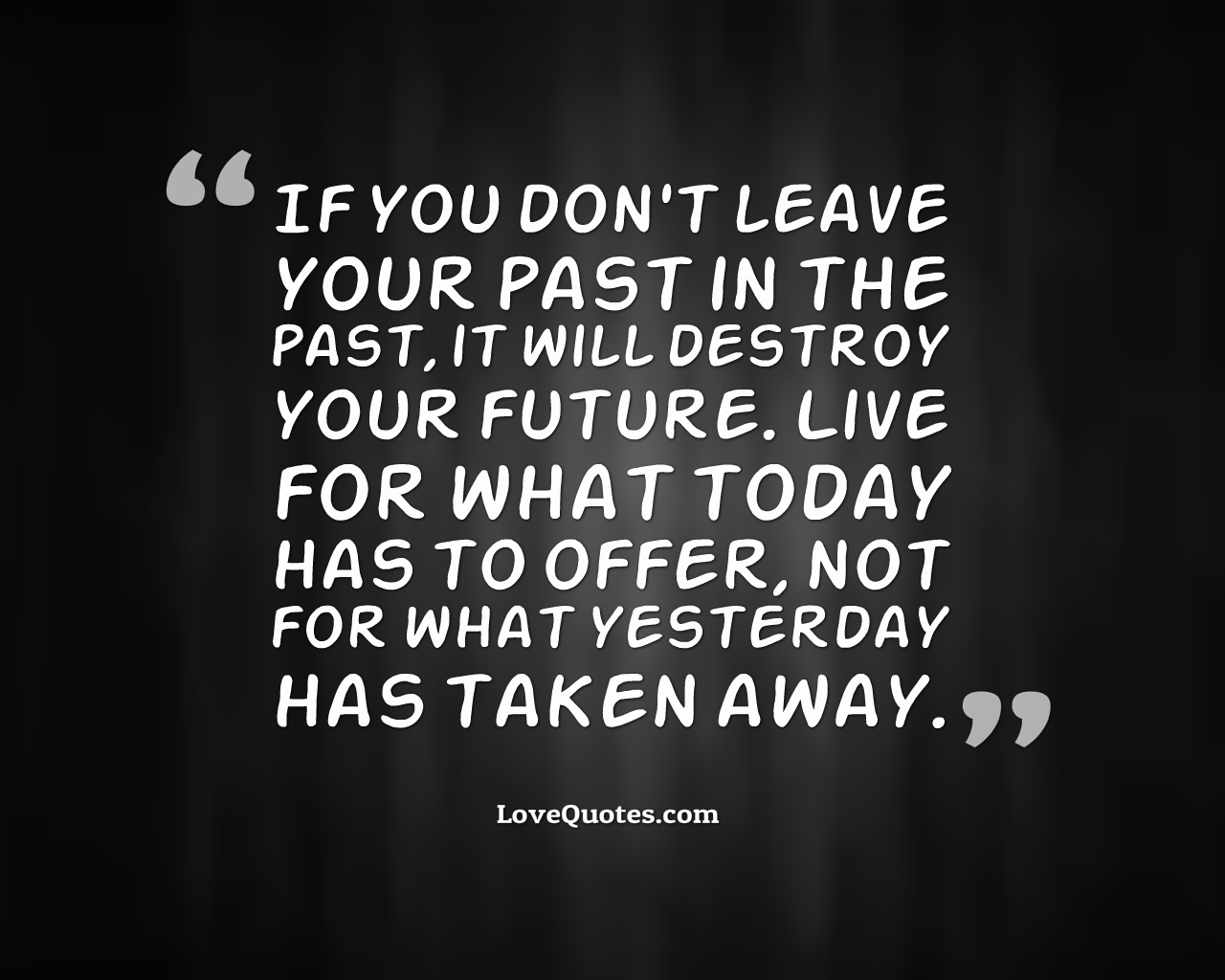 Leave Your Past