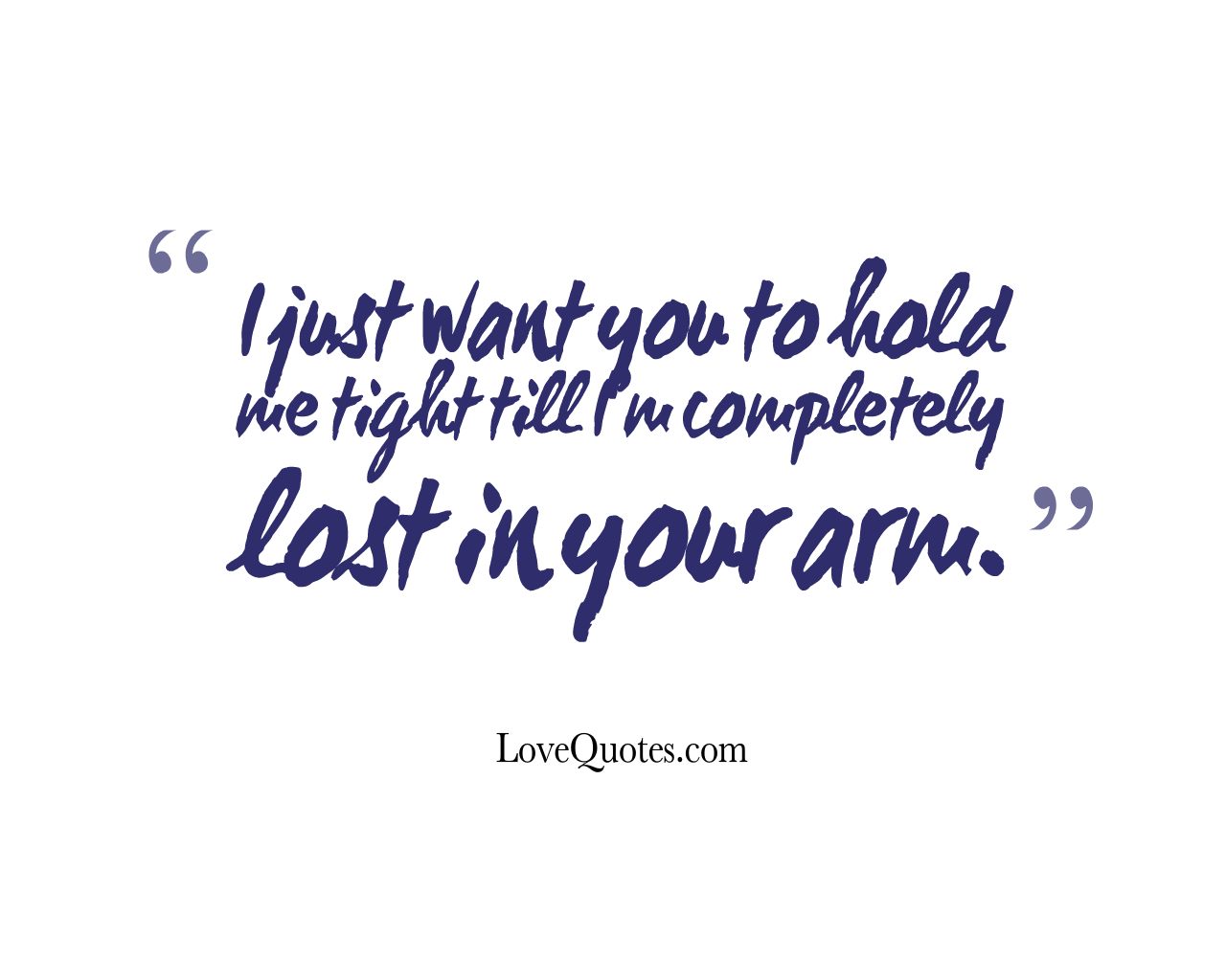Lost In Your Arm