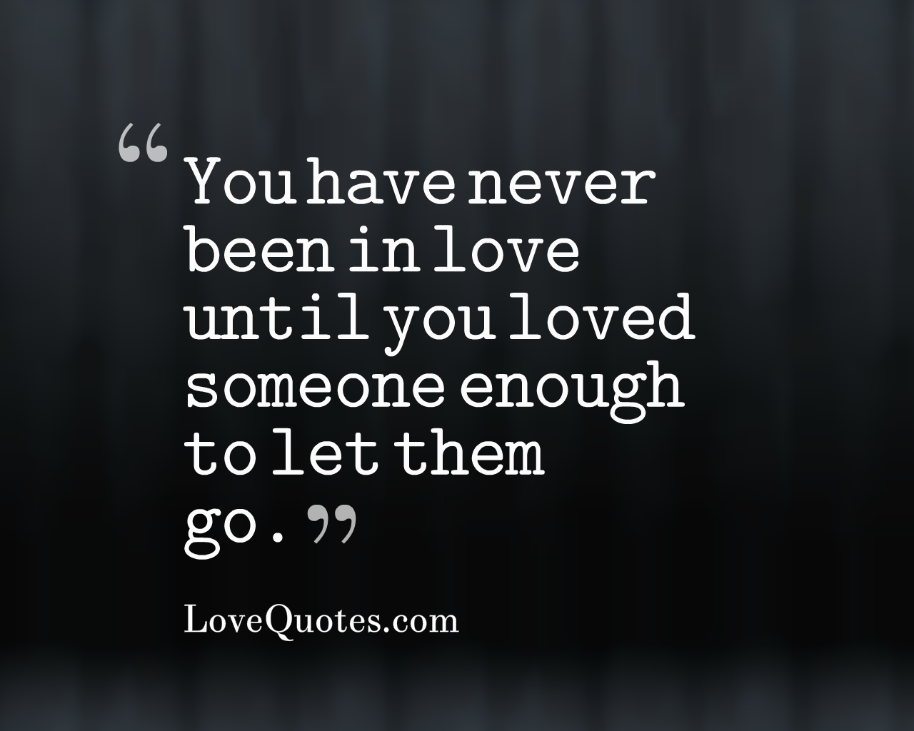 Loved Someone Enough