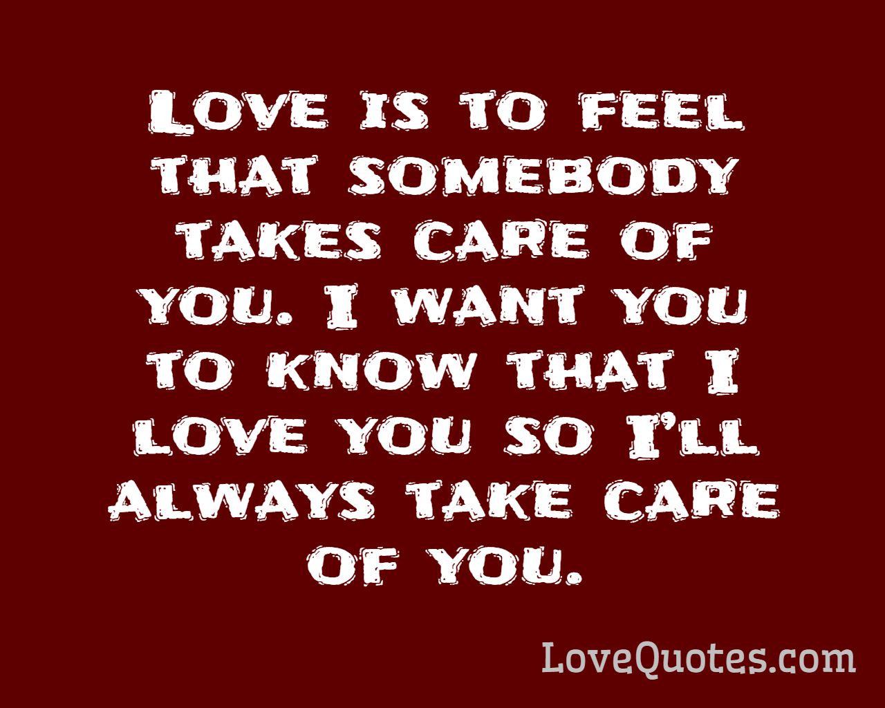 Love Is To Feel