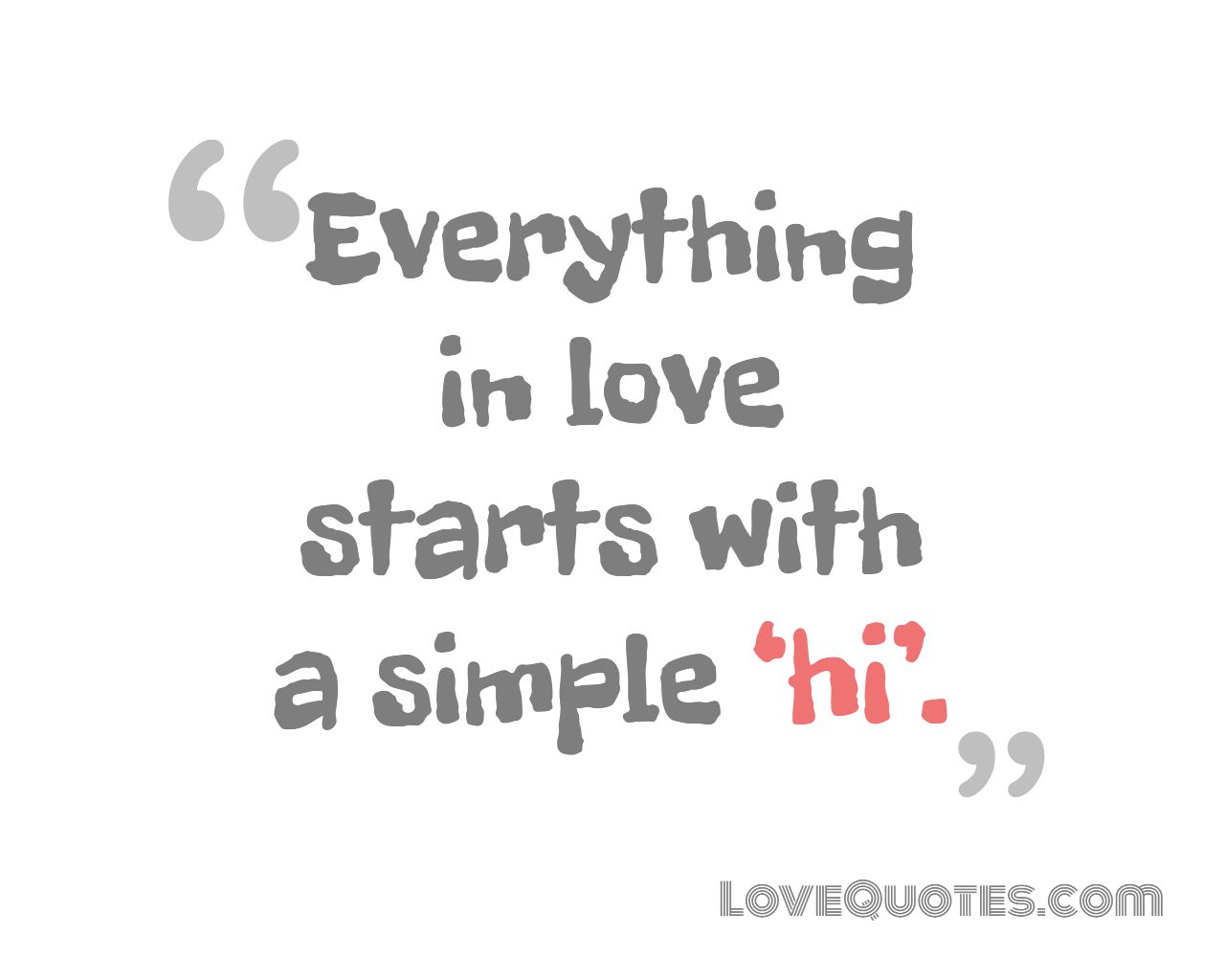 Everything In Love