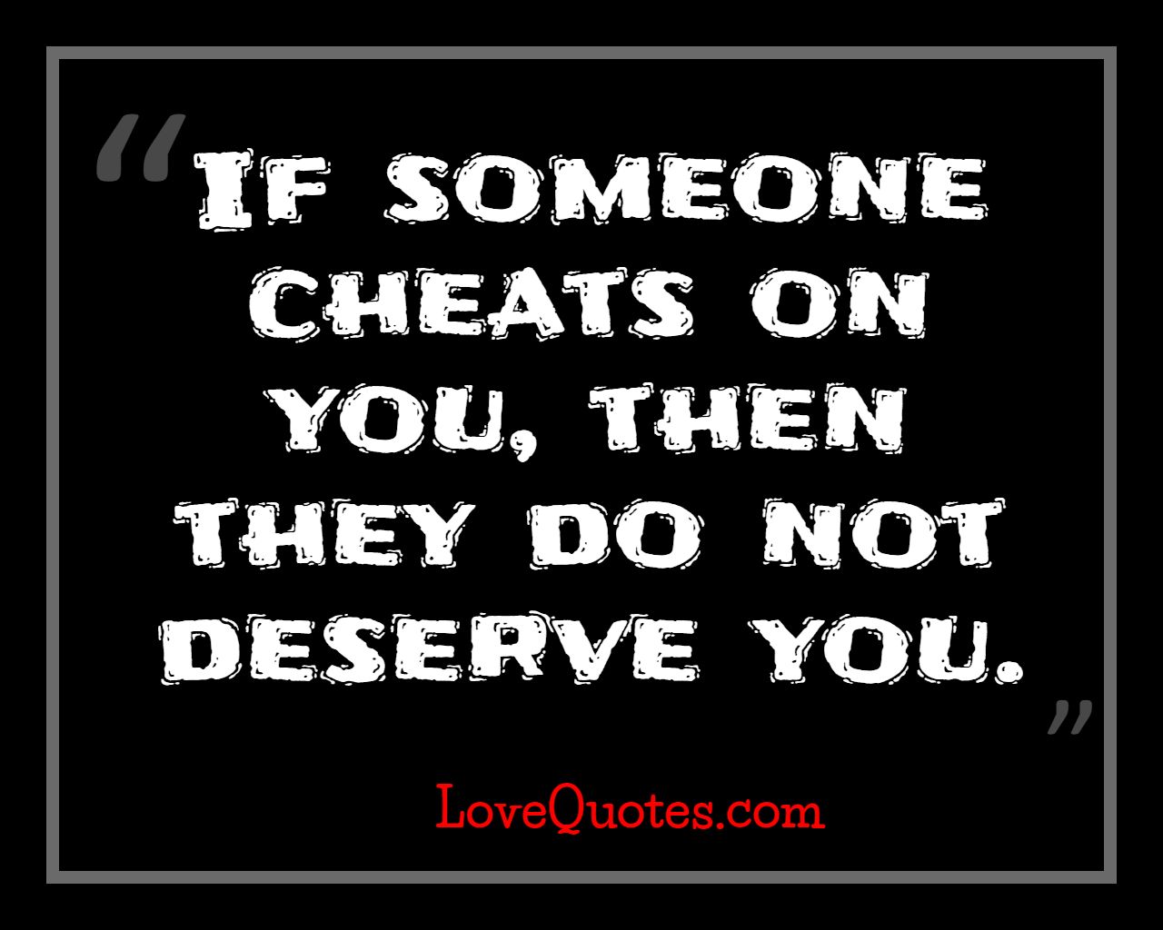 If Someone Cheats