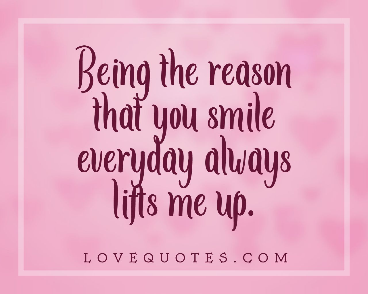 The Reason You Smile
