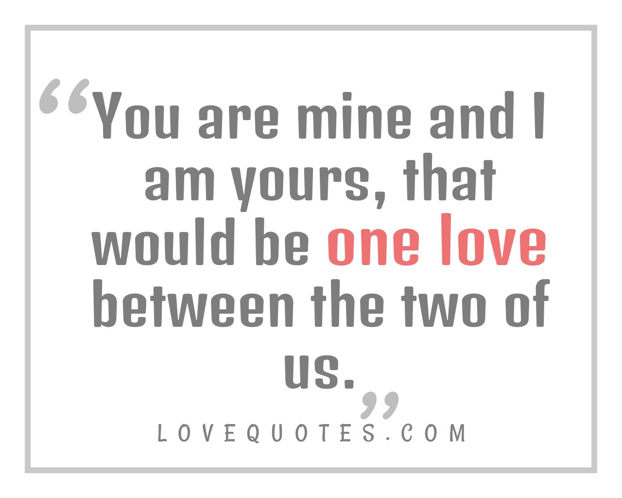 The Two Of Us - Love Quotes